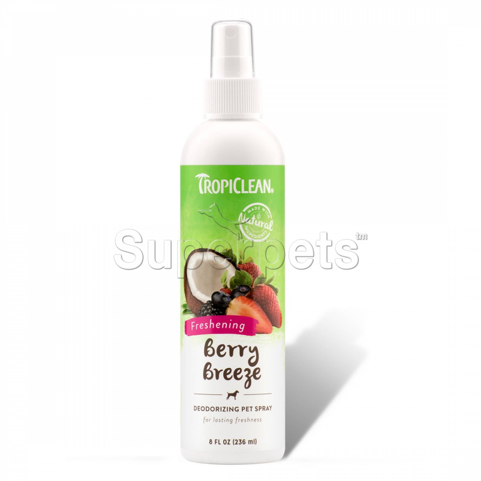 Tropiclean Deodorizing Pet Spray - Berry Breeze 8oz (236ml)Superpets Trading